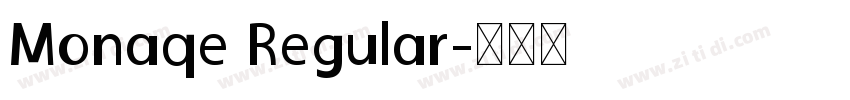 Monaqe Regular字体转换